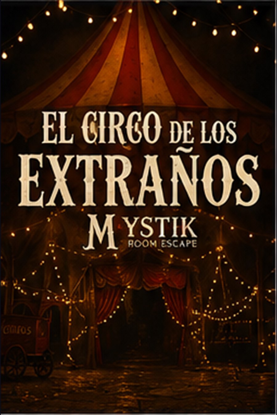 Cartel de El Circo de los Extraños
